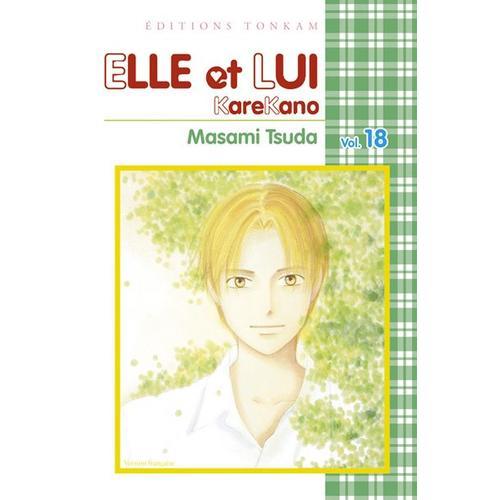 Elle Et Lui - Kare Kano - Tome 18