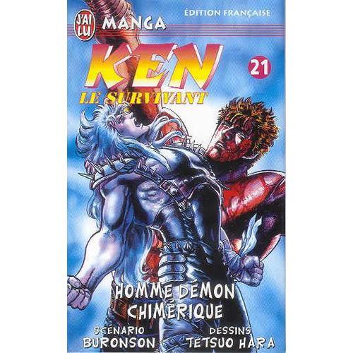 Ken, Le Survivant - Tome 21 : Homme Démon Chimérique