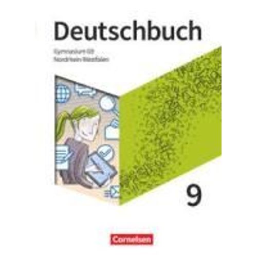 Deutschbuch Gymnasium 9. Schuljahr - Nordrhein-Westfalen - Schülerbuch