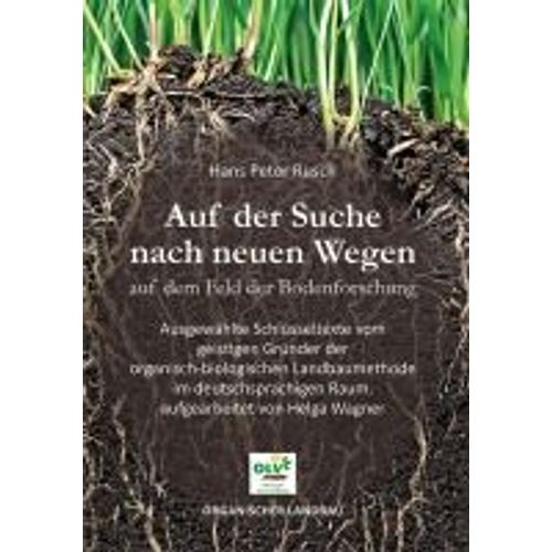 Auf Der Suche Nach Neuen Wegen Auf Dem Feld Der Bodenforschung