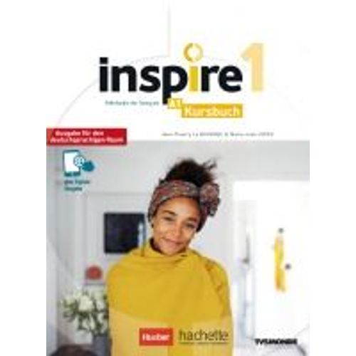 Inspire 1 - Ausgabe Für Den Deutschsprachigen Raum. Kursbuch Mit Audio-/Videos Online, Code Und Parcours Digital®