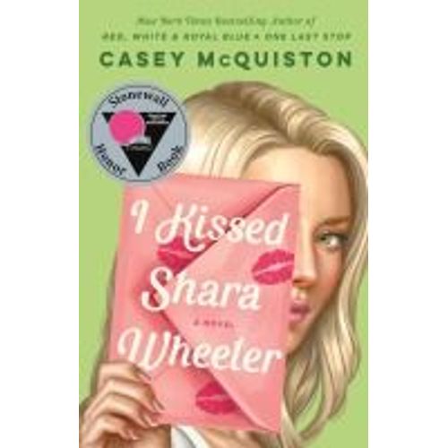 I Kissed Shara Wheeler