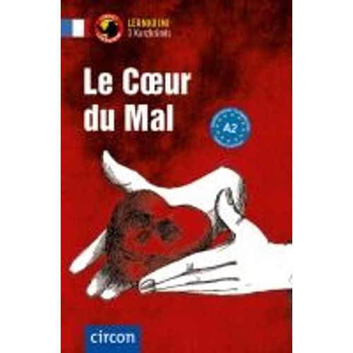 Le Coeur Du Mal