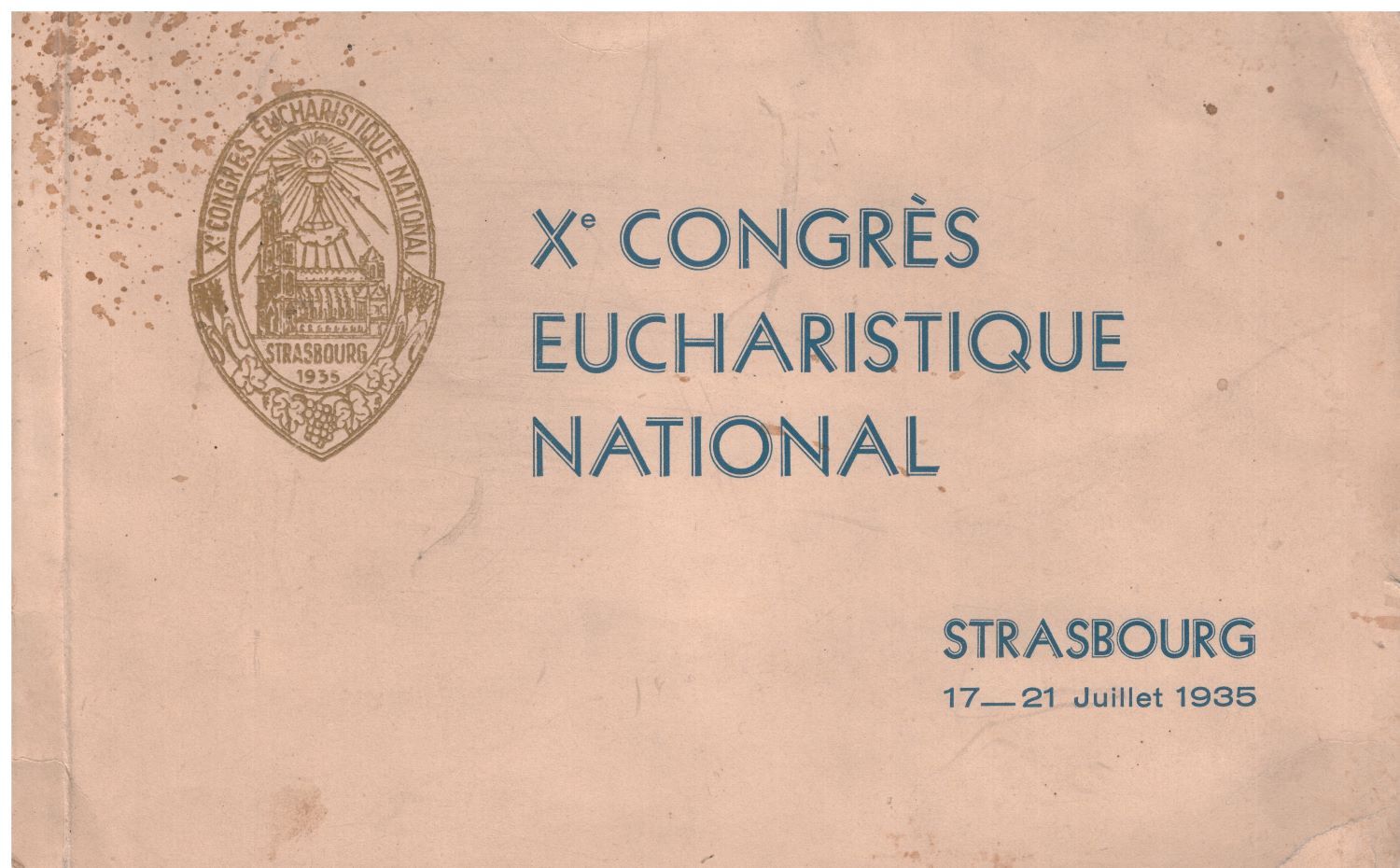 10e Congrès Eucharistique National À Strasbourg - Juillet 1935