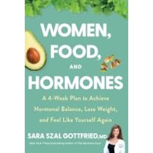 Women, Food, And Hormones