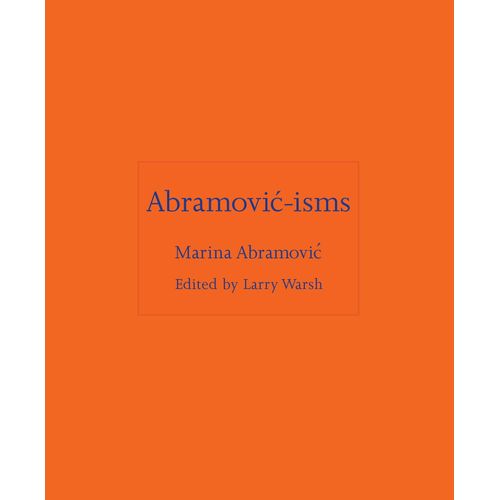 Abramovic-Isms