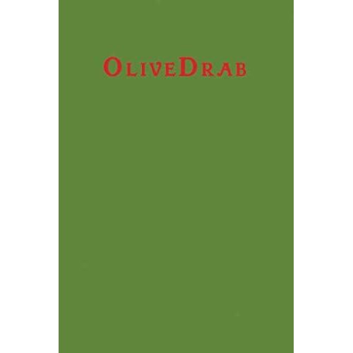 Olivedrab: Lined Blank Notebook Journal 6x9" 120 Pages | This Book Is Inspired By The Colors Of The World Find Your Colour