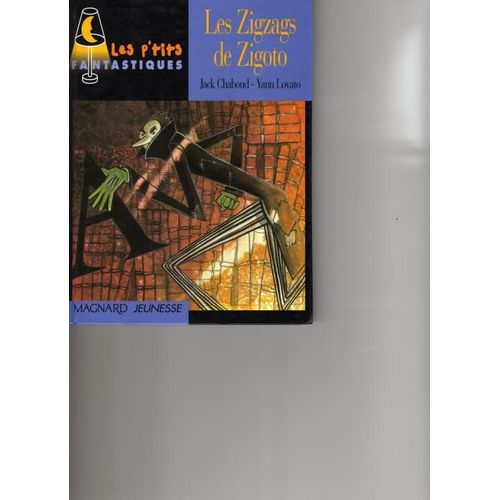 Les Zigzags De Zigoto