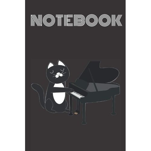 Notebook Cat Playing Piano: Kitty Lovers Piano Lovers
