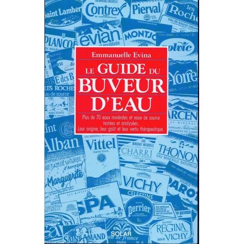 Le Guide Du Buveur D'eau