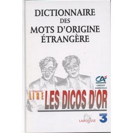 Dictionnaire Des Mots D'origine Etrangères