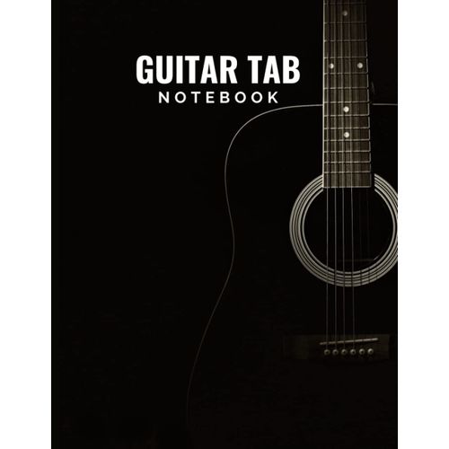 Guitar Tab Notebook: 6 String Guitar Chord With Blank Guitar Diagrams - Large 8.5" X 11"- 80 Pages
