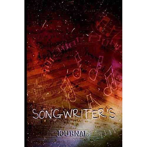 Songwriter¿S Journal: "Notebook For Musicians, Write Lyrics And Notes Of Music" Customized Design (Youth Edition)