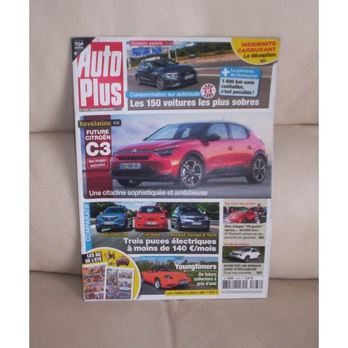 Auto Plus N° 1767 - Consommation Et Autonomie Sur Autoroute De 150 Modèles - Future Citroën C3 - 3 Minicitadines Électriques En Location Longue Durée - Toyota Corolla Touring Sports...
