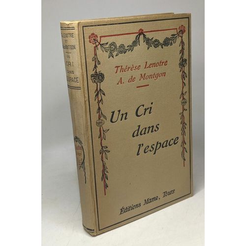 Un Cri Dans L'espace - Illustrations De G. Dutriac