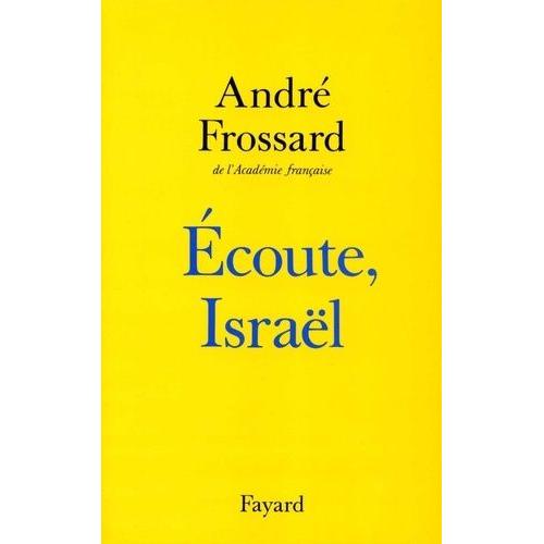 Ecoute, Israël