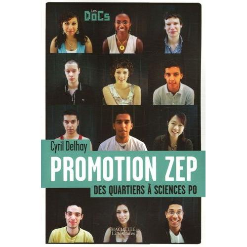 Promotion Zep - Des Quartiers À Sciences Po