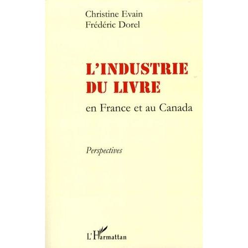 L'industrie Du Livre En France Et Au Canada - Perspectives