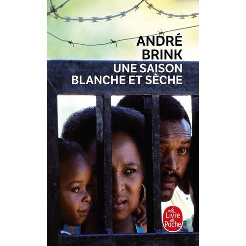 Une Saison Blanche Et Sèche