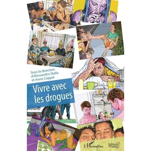 Vivre Avec Les Drogues