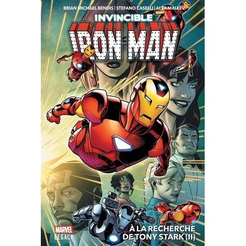 Invincible Iron Man Tome 2 - A La Recherche De Tony Stark