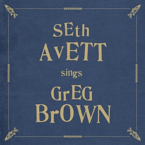 Seth Avett - Seth Avett Sings Greg Brown [Vinyl Lp]