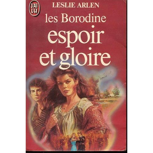 Les Borodine Espoir Et Gloire