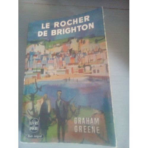 Graham Greene Le Rocher De Brighton Livre De Poche Robert Laffont 1966