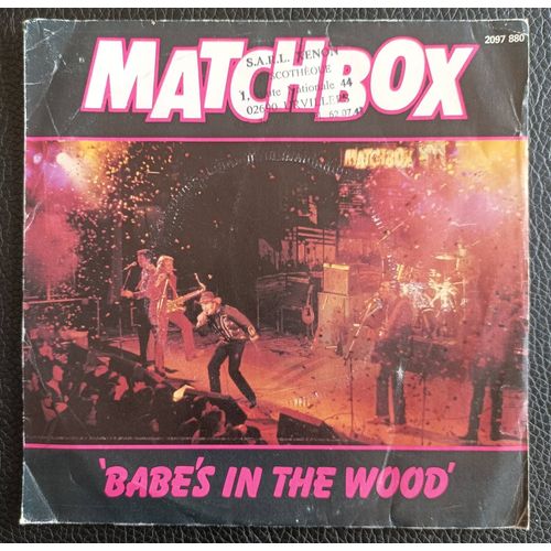Matchbox - Babe's In The Wood 2'54 + Tokyo Joe 2'37 - 1981 Magnet Rec. 2097 880 France - Sp/45rpm/ - Rockabilly / Revival 80' - Boutique Axonalix