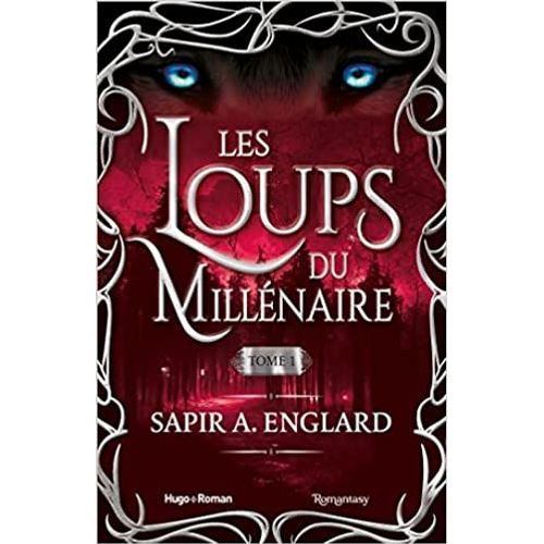 Les Loups Du Millénaire - Tome 1