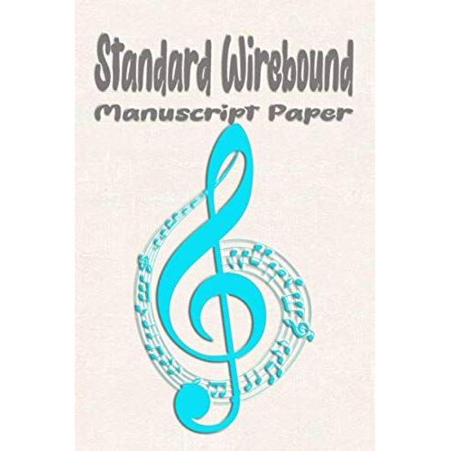 Standard Wirebound Manuscript Paper: Guitar Large Print Pages,Musicians Teachers Students,Pages French Edition,Chord Diagrams Music Paper,Journal,Notebook