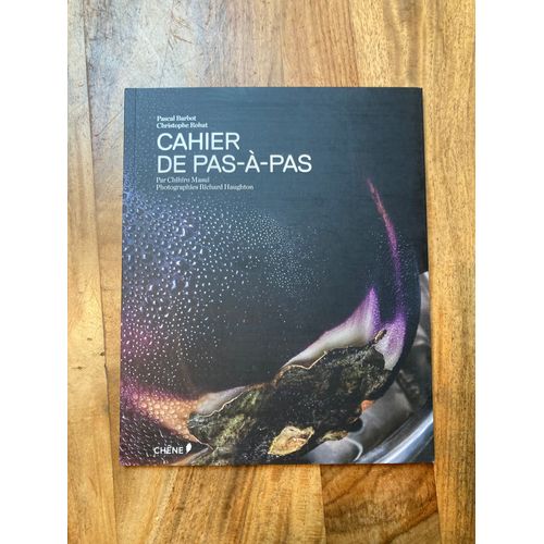 Livre de cuisine et cahier ASTRANCE Pascal BARBOT et Christophe
