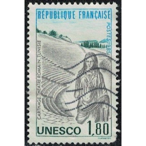 France 1985 Oblitéré Used Unesco Carthage Théâtre Romain Tunisie Y&t Fr 88 Su