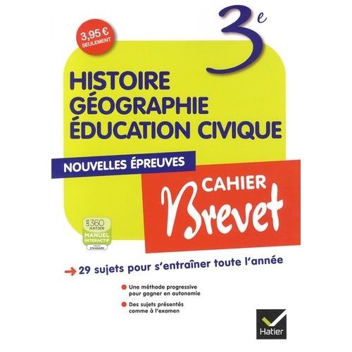 Histoire Géographie Éducation Civique 3e - Cahier Brevet