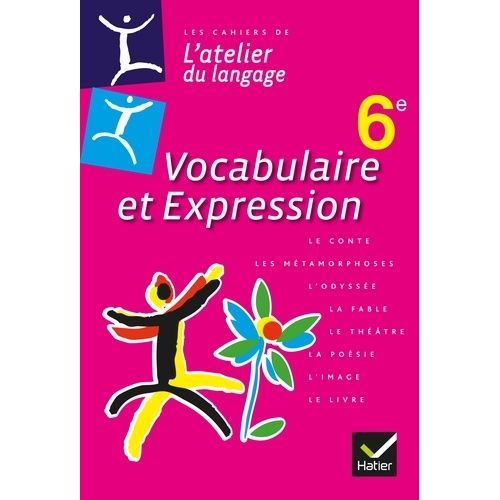 Vocabulaire Et Expression 6e
