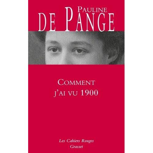 Comment J'ai Vu 1900