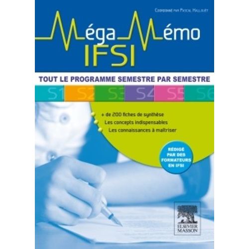 Méga Mémo Ifsi - Tout Le Programme Semestre Par Semestre
