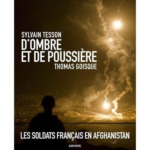 D'ombre Et De Poussière