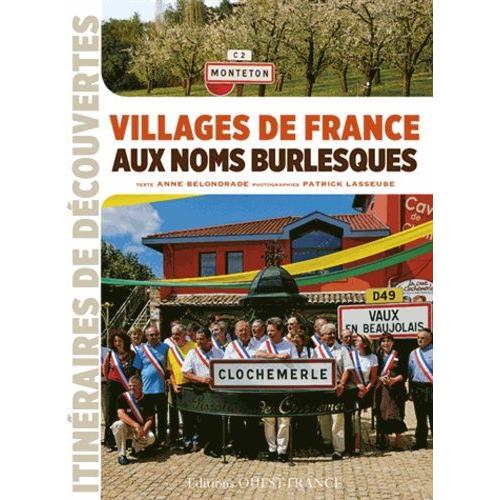 Villages De France Aux Noms Burlesques