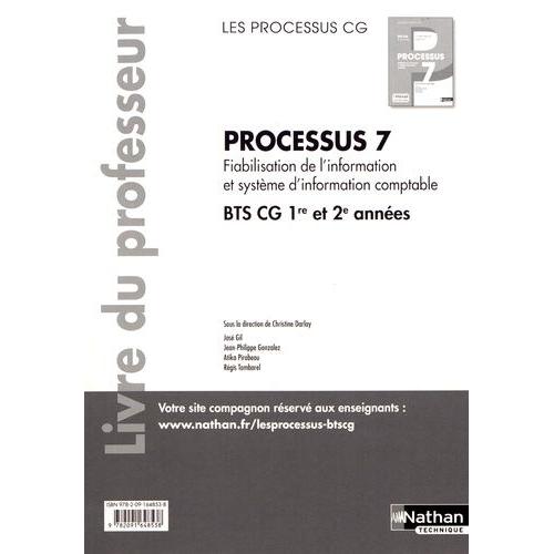 Processus 7 Fiabilisation De L'information Et Système D'information Comptable Bts Cg 1re Et 2e Années - Livre Du Professeur