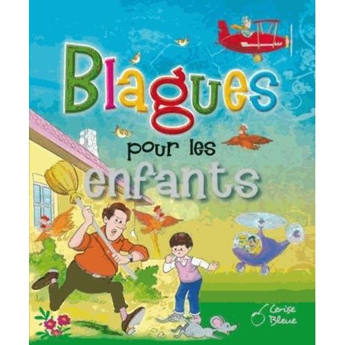 Blagues Pour Les Enfants