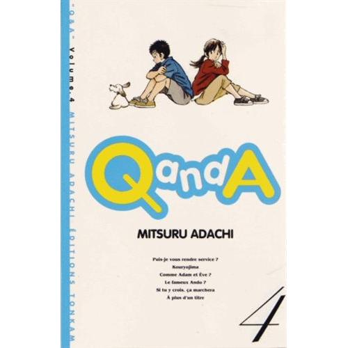 Q And A - Tome 4