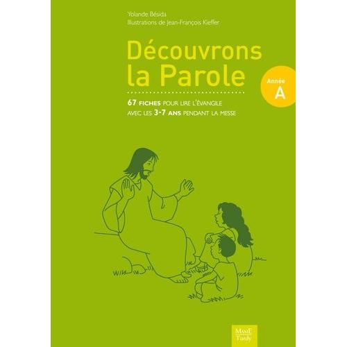 Découvrons La Parole - Année A