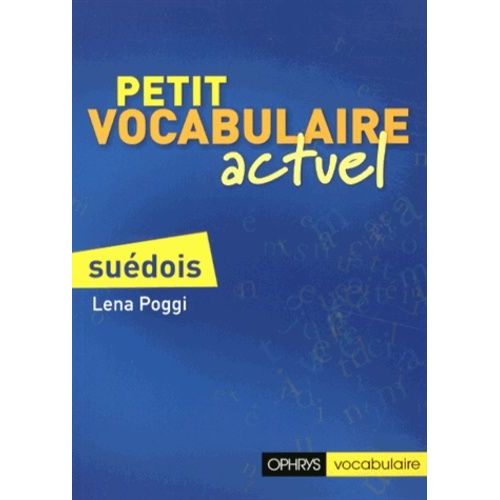 Petit Vocabulaire Actuel Suédois