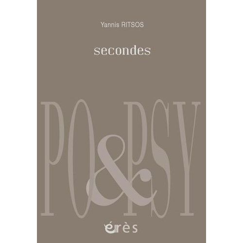 Secondes - Edition Bilingue Français-Grec