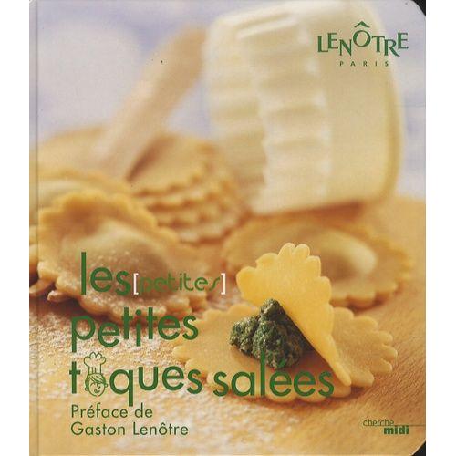 Les (Petites) Petites Toques Salées - Recettes Pour Tous Les Gourmets