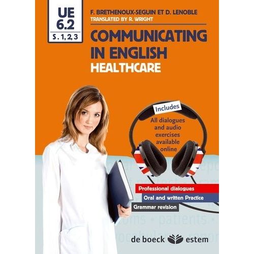 Communicating In English - Healthcare Ue 6.2, S.1, 2 Et 3