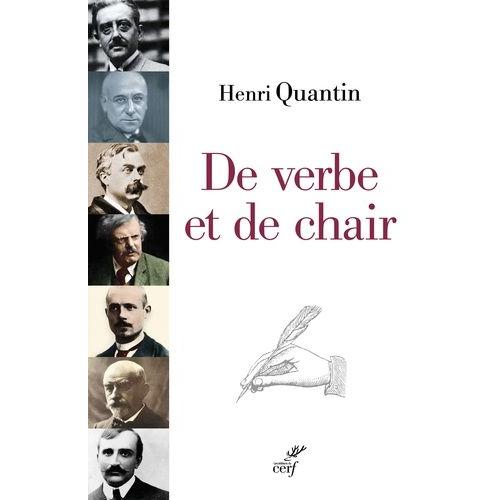 De Verbe Et De Chair - Péguy, Bloy, Bernanos