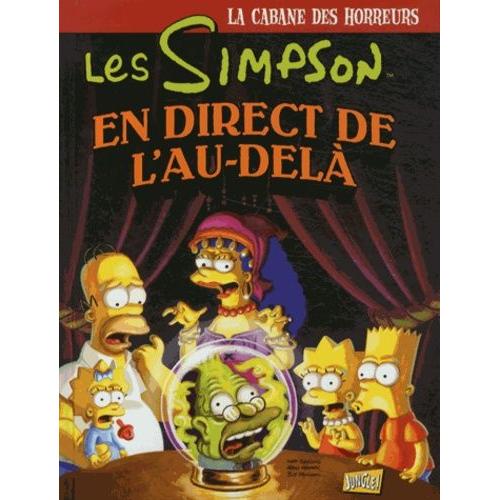 Les Simpson - La Cabane Des Horreurs Tome 5 - En Direct De L'au-Delà