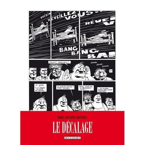 Julius Corentin Acquefacques, Prisonnier Des Rêves Tome 6 - Le Décalage